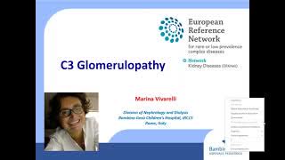 ERKNet Webinar - C3 Glomerulopathy by Marina Vivarelli